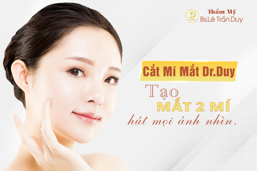 Cắt mí mắt - Đôi mắt trẻ trung tuổi đôi mươi