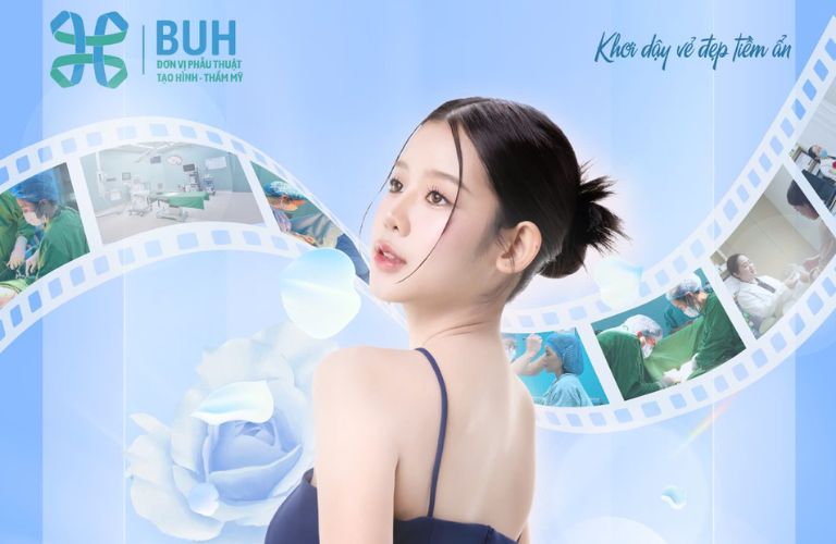 Đơn vị Phẫu Thuật Tạo Hình Thẩm Mỹ BUH 