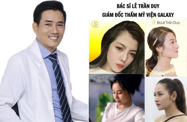 Bác sĩ Lê Trần Duy – Giám đốc Thẩm mỹ viện Galaxy