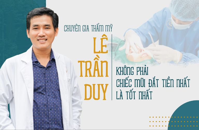 Bác sĩ Lê Trần Duy - Chuyên gia nâng mũi sụn sườn tại Thẩm Mỹ Viện Galaxy