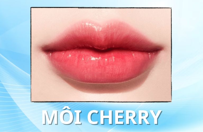Môi cherry